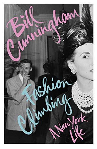 Book cover: black and white photo of a woman with Bill Cunningham’s name.