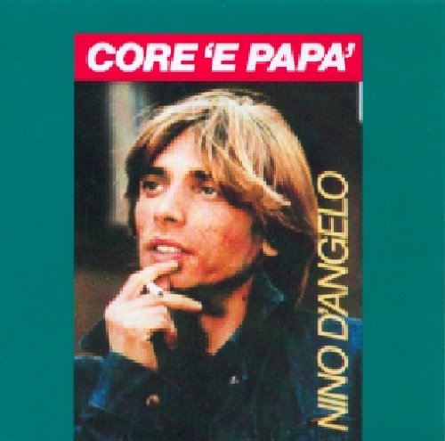 CD cover featuring a portrait of Pino D’Angelo with the title “Core ‘e Papa’”.