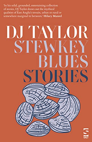 Book cover: “Stewkey Blues: Stories” by DJ Taylor, with shell illustrations.