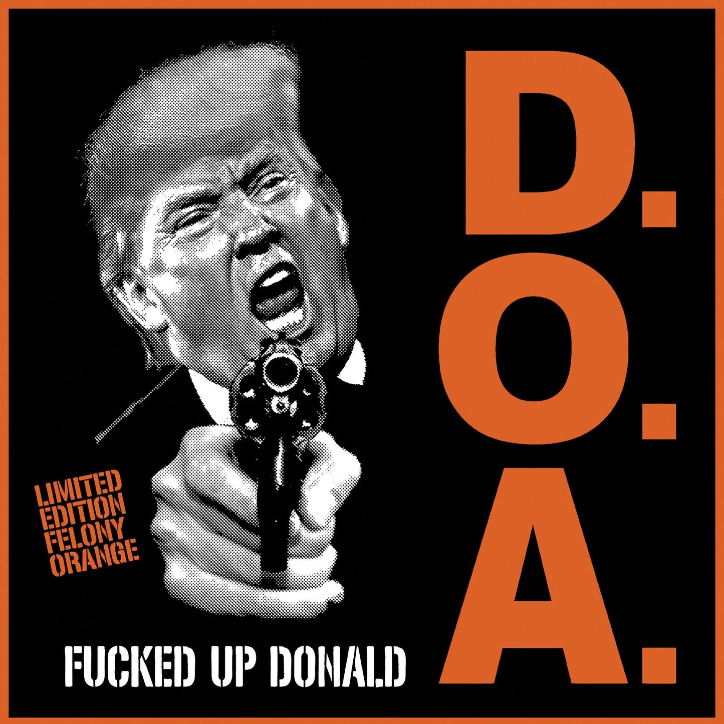 Black and orange vinyl record cover featuring a distorted portrait of Donald Trump.