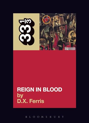 Book cover for “Reign in Blood” by D.X. Ferris, featuring album art.