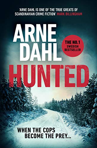 Book cover: "Hunted" by Arne Dahl, featuring a snowy forest road.