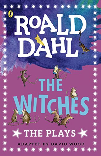 Book cover for The Witches: The Plays by Roald Dahl featuring illustrated mice.