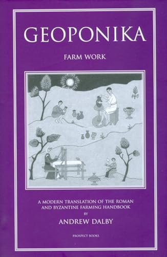 Book cover: “Geoponika: Farm Work” with illustrated scene of ancient farming.