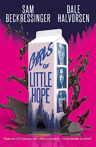 Book cover: "Girls of Little Hope" with a milk carton and dark splashes.