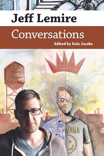 Book cover for “Jeff Lemire: Conversations” with portrait and cityscape.