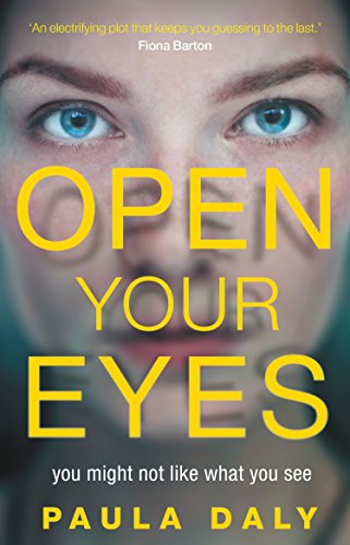 Book cover: close-up of eyes with bold yellow title "Open Your Eyes".