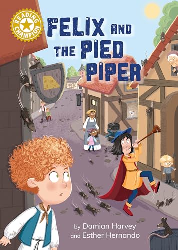 Book cover: Felix and the Pied Piper, with children and rats.