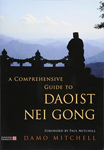 Book cover: “A Comprehensive Guide to Daoist Nei Gong” with mountain scene.