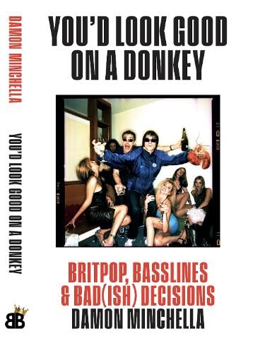 Book cover with colorful design, donkey image, and text about Britpop music memoir.