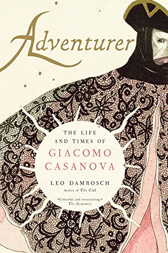 Book cover for “Adventurer: The Life and Times of Giacomo Casanova” featuring a masked figure.