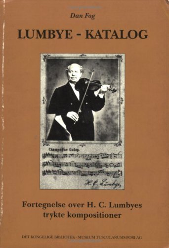 Book cover: "Lumbye-Katalog" with a portrait of violinist H.C. Lumbye.