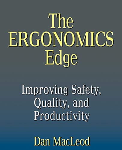 Book cover: "The Ergonomics Edge: Improving Safety" by Dan MacLeod.