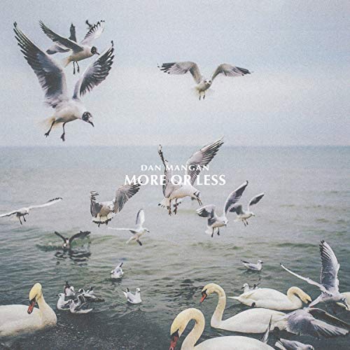 Album cover for Dan Mangan’s “More or Less” featuring birds and swans.