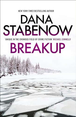 Book cover: "Breakup" by Dana Stabenow, with snowy landscape image.