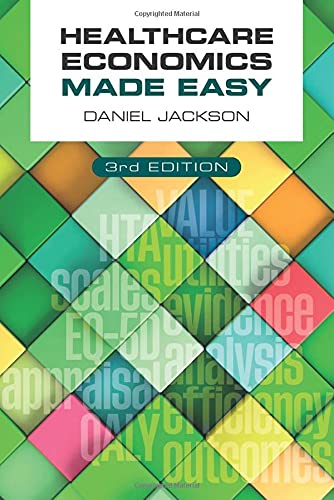 Book cover: "Healthcare Economics Made Easy," third edition, with colorful squares.
