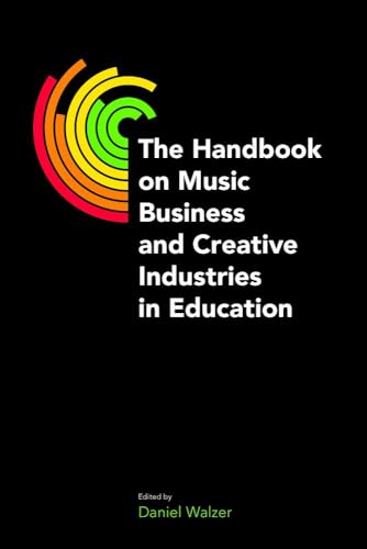 Book cover: “The Handbook on Music Business and Creative Industries in Education.”