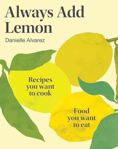 Book cover with illustrated lemons and the title "Always Add Lemon".
