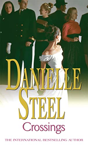 Book cover for "Crossings" by Danielle Steel, featuring figures in formal wear.