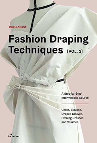 Book cover: "Fashion Draping Techniques Vol. 2" with draped white fabric.