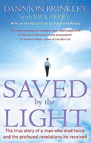 Book cover: “Saved By The Light” with a man walking towards bright light.