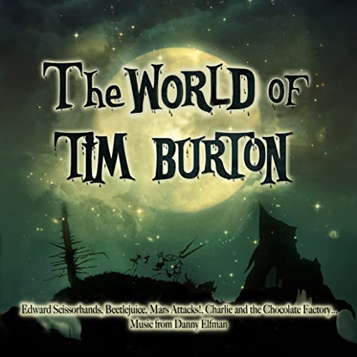 Album cover for The World of Tim Burton featuring a full moon and silhouettes.
