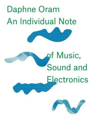 Book cover with blue wave-like shapes and text: “Daphne Oram.”