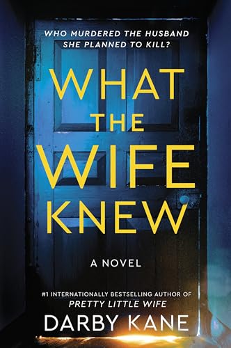 Book cover: "What the Wife Knew" with a dark doorway image.