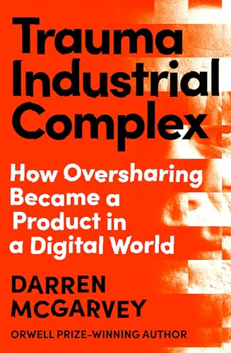 Book cover: "Trauma Industrial Complex" with blurred faces in background.