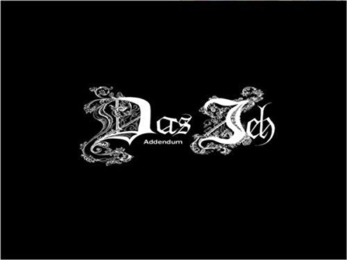 Black background with ornate white text reading "Das Ich - Addendum".