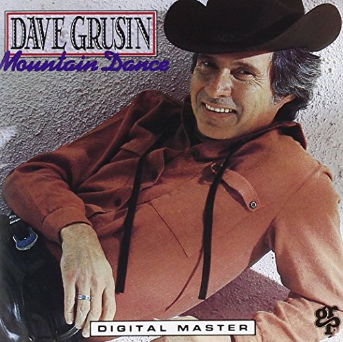 CD cover for Dave Grusin’s “Mountain Dance” featuring a man in a cowboy hat.