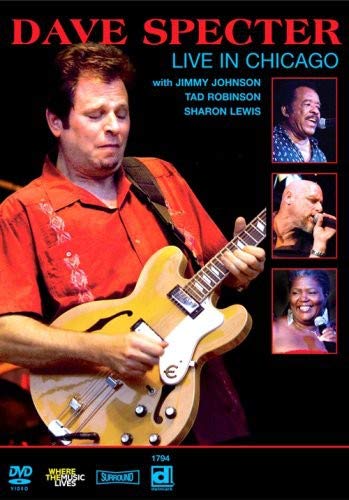 Dave Specter playing guitar on DVD cover with Jimmy Johnson and Tad Robinson.