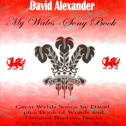 CD cover for David Alexander's My Wales Song Book featuring the Prince of Wales feathers.