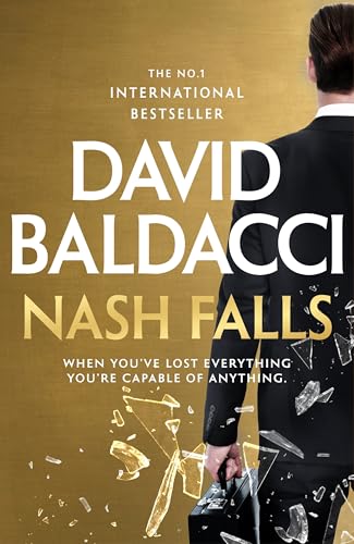 Book cover for "Nash Falls" by David Baldacci, featuring a man in a suit.