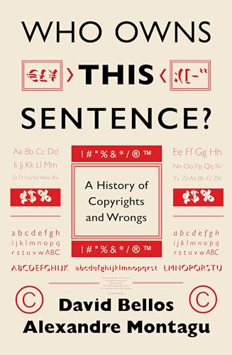 Book cover: "Who Owns This Sentence?" by David Bellos and Alexandre Montagu.