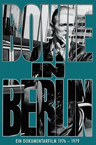 David Bowie in Berlin DVD cover, black and white photos, teal background.