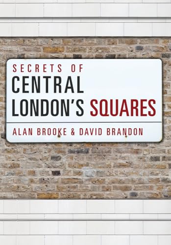 Book cover: “Secrets of Central London’s Squares” against a brick wall.