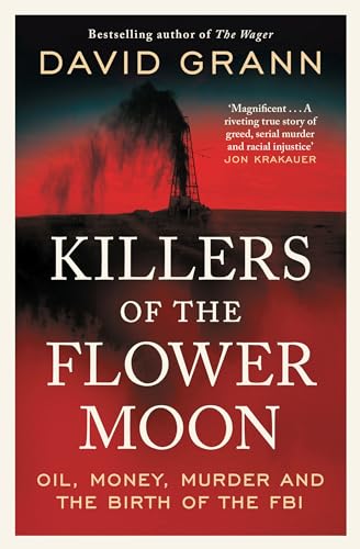 Book cover for Killers of the Flower Moon featuring an oil derrick at sunset.