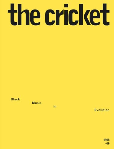 Yellow book cover with bold black text: "the cricket," "Black Music in Evolution.