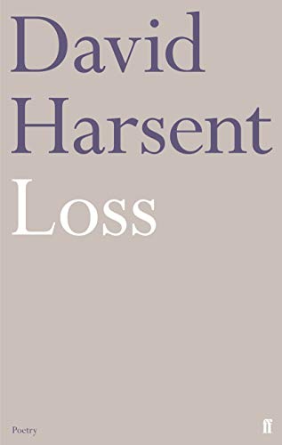 Book cover for Loss by David Harsent with purple and white text on grey.