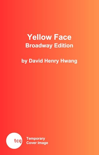 Orange book cover with title “Yellow Face” and author David Henry Hwang.