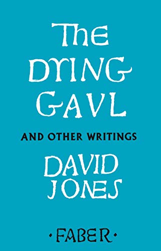 Book cover: "The Dying Gaul and Other Writings" by David Jones.