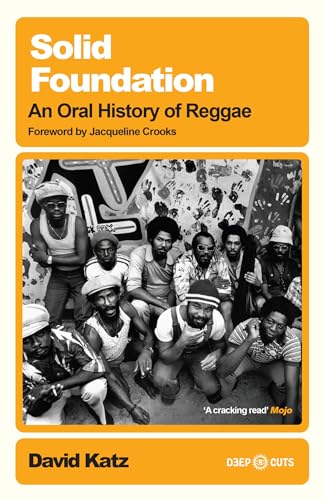 Book cover titled Solid Foundation featuring a black and white photo of reggae musicians.
