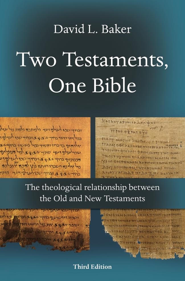 Book cover: “Two Testaments, One Bible” with ancient text imagery.