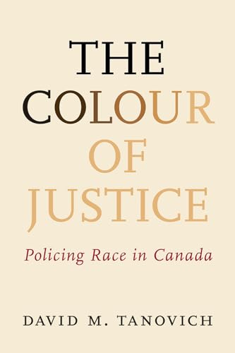 Book cover: "The Colour of Justice" about policing race in Canada.