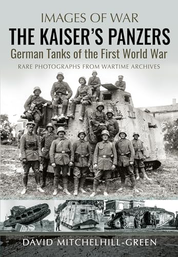 Book cover featuring German soldiers posing on a WWI tank with smaller tank images.