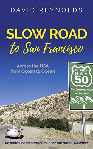 Book cover: "Slow Road to San Francisco" with a Nevada highway sign.