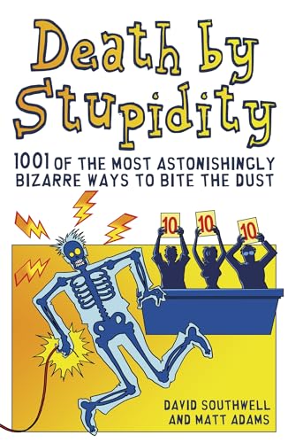 Book cover: "Death by Stupidity" depicts a skeleton electrocuted, judged by figures.