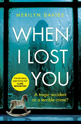 Book cover: “When I Lost You” with a shadowy figure and rocking horse.