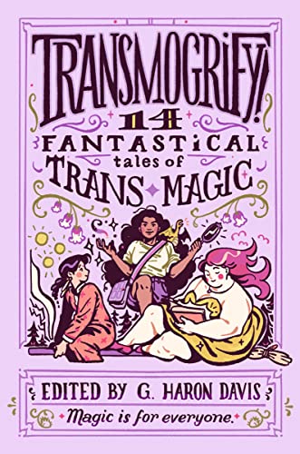 Book cover illustration featuring three diverse figures in a magical, light purple setting.